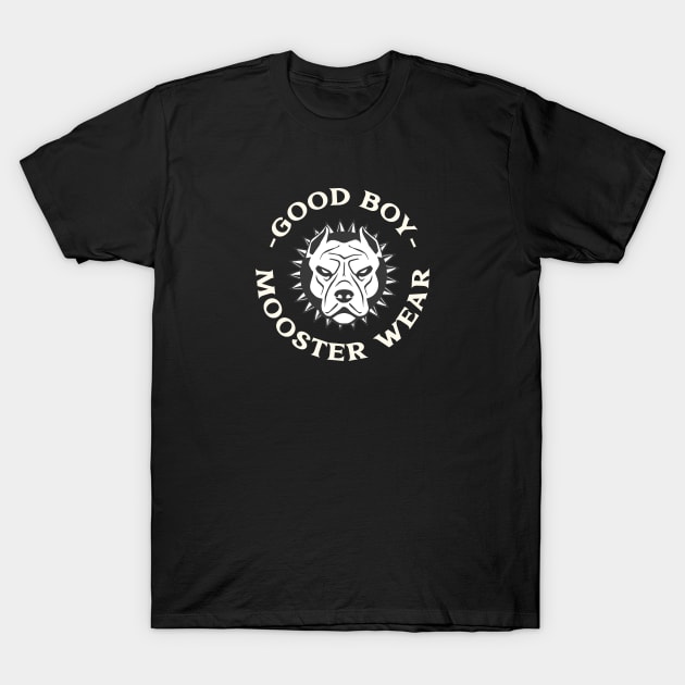 God boy mooster wear T-Shirt by Marley Moo Corner